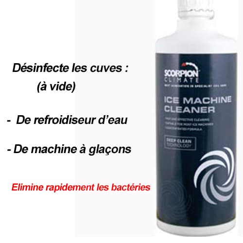 NETTOYANT REFROIDISSEUR D EAU -  MACHINE A GLACONS