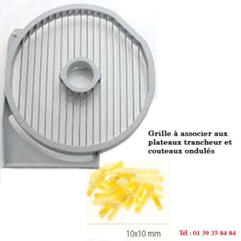 GRILLE FRITES - 10x10 MM - DITO SAMA - pour coupe-légumes TRK - TRS - TR210